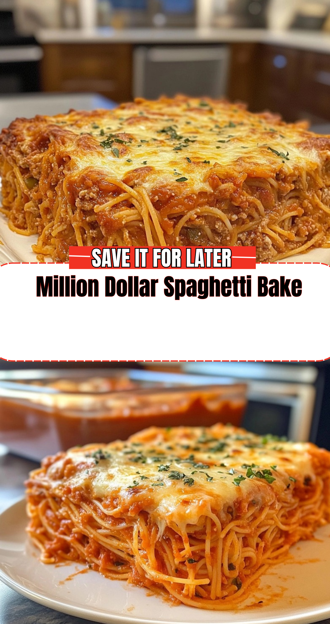 Million Dollar Spaghetti Bake
