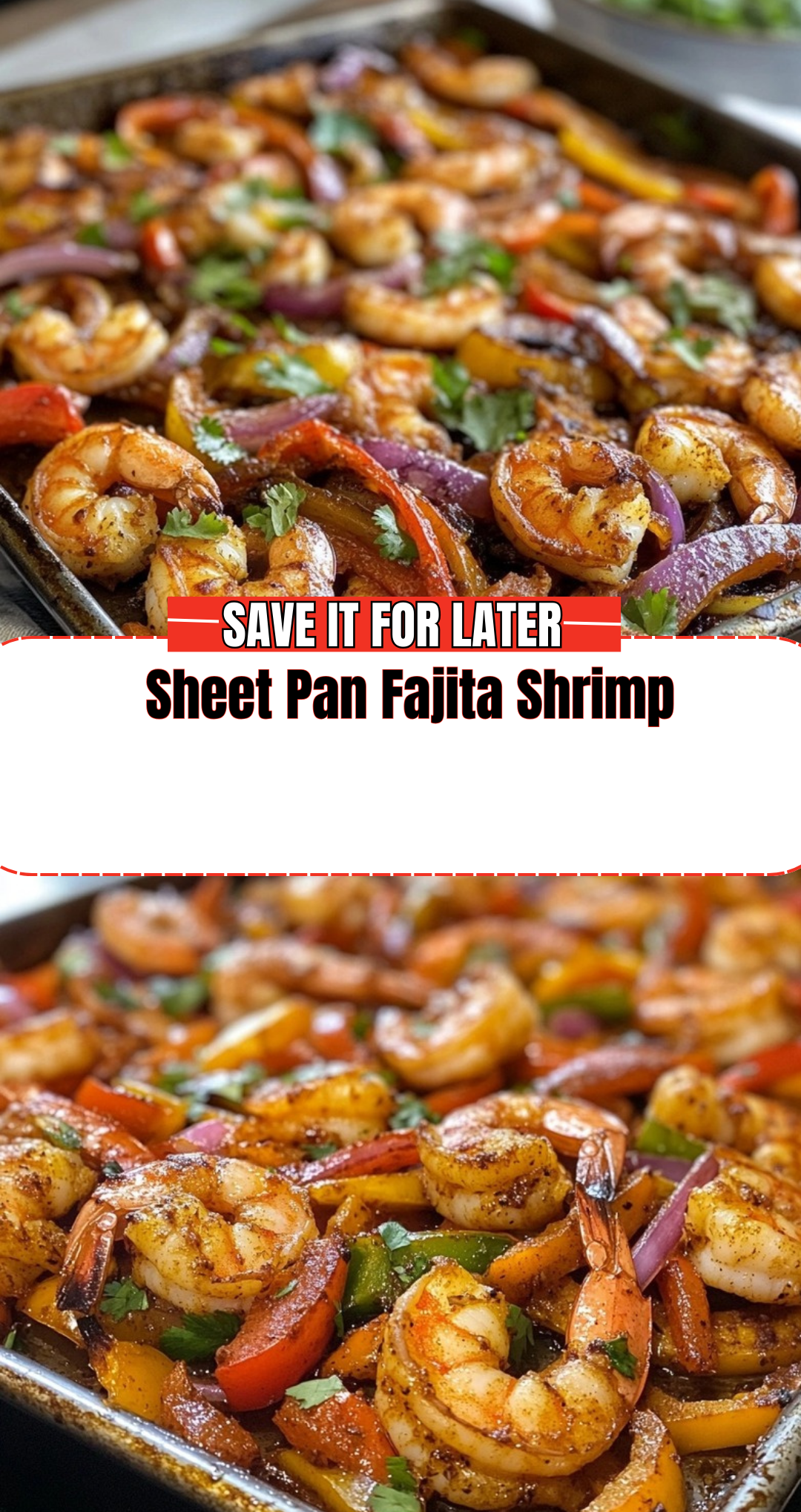 Sheet Pan Fajita Shrimp