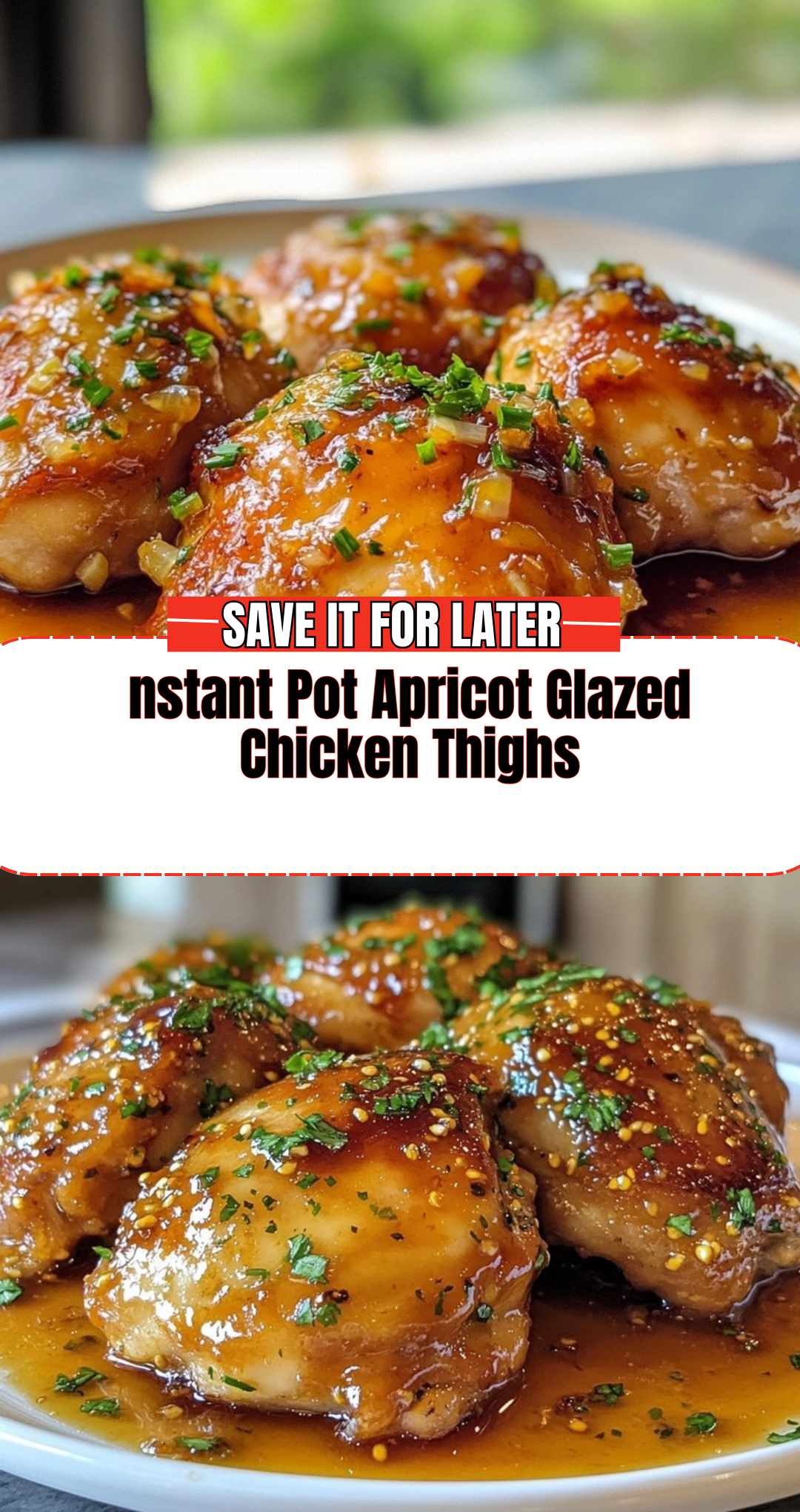 nstant Pot Apricot Glazed Chicken Thighs
