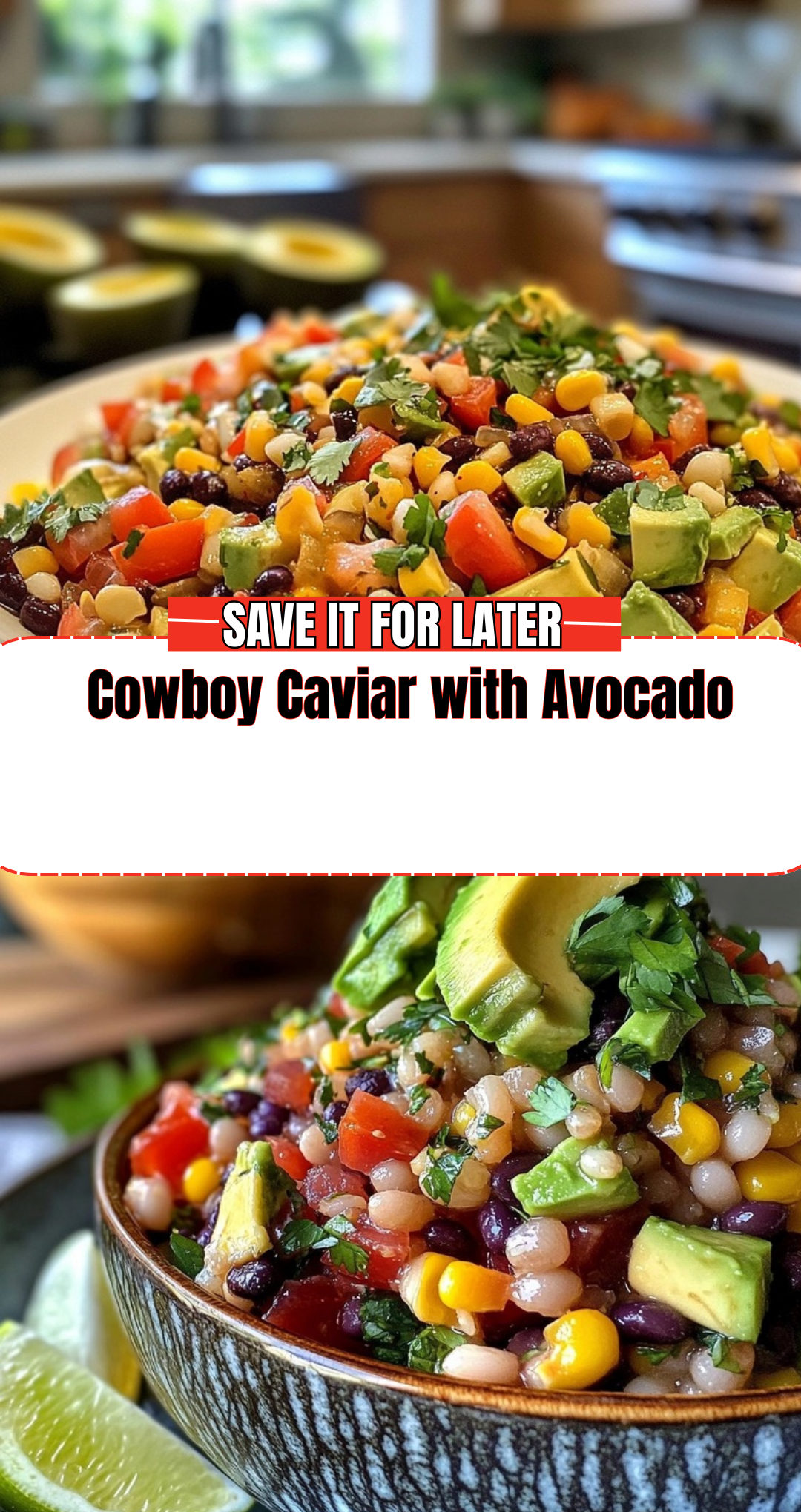 Cowboy Caviar with Avocado
