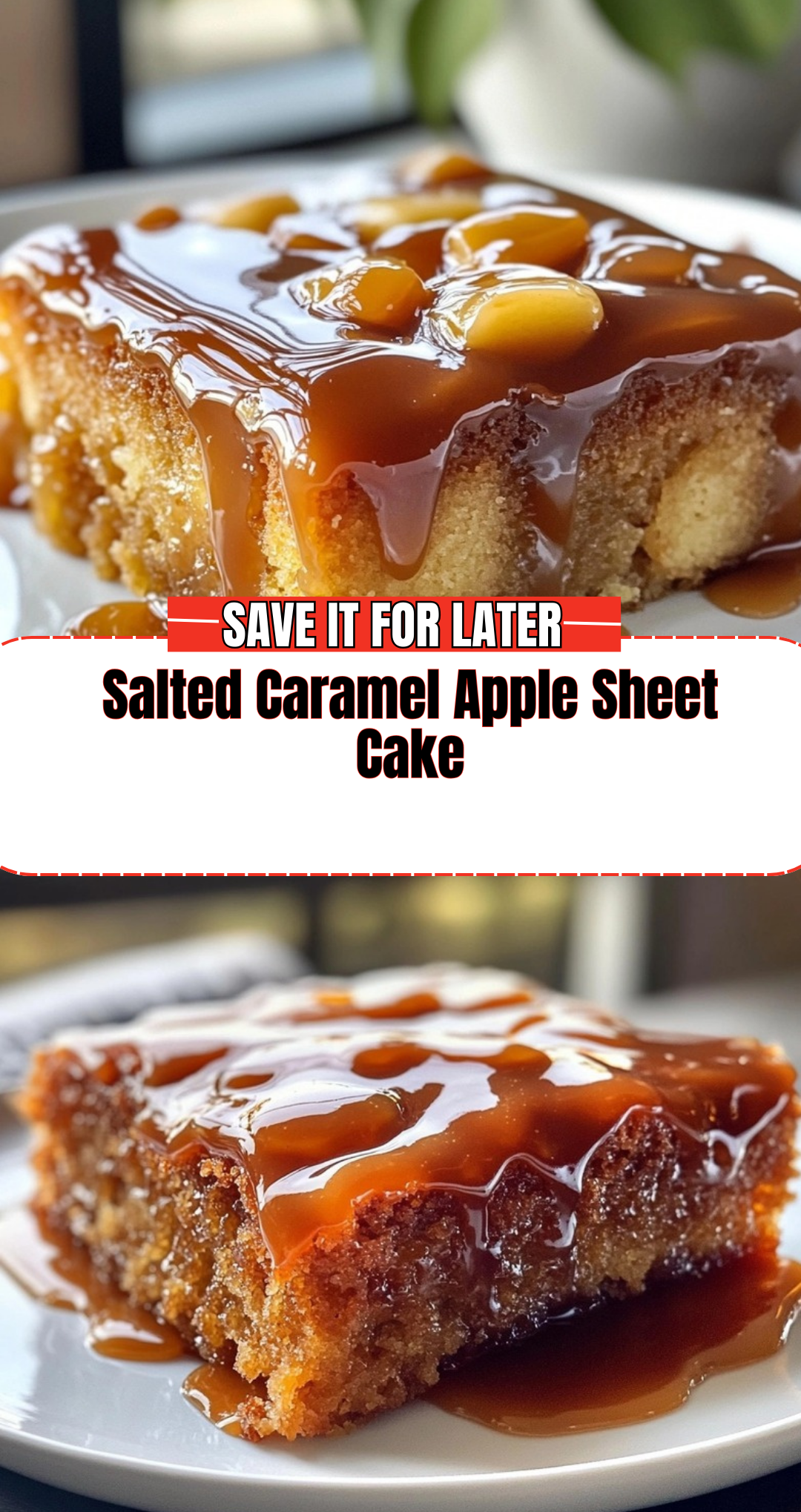 Salted Caramel Apple Sheet Cake