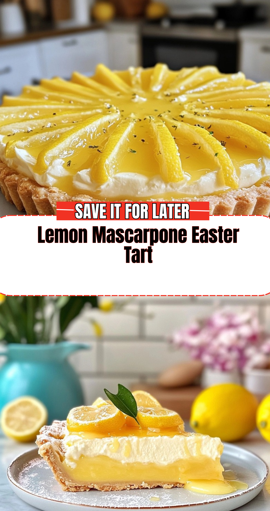 Lemon Mascarpone Easter Tart