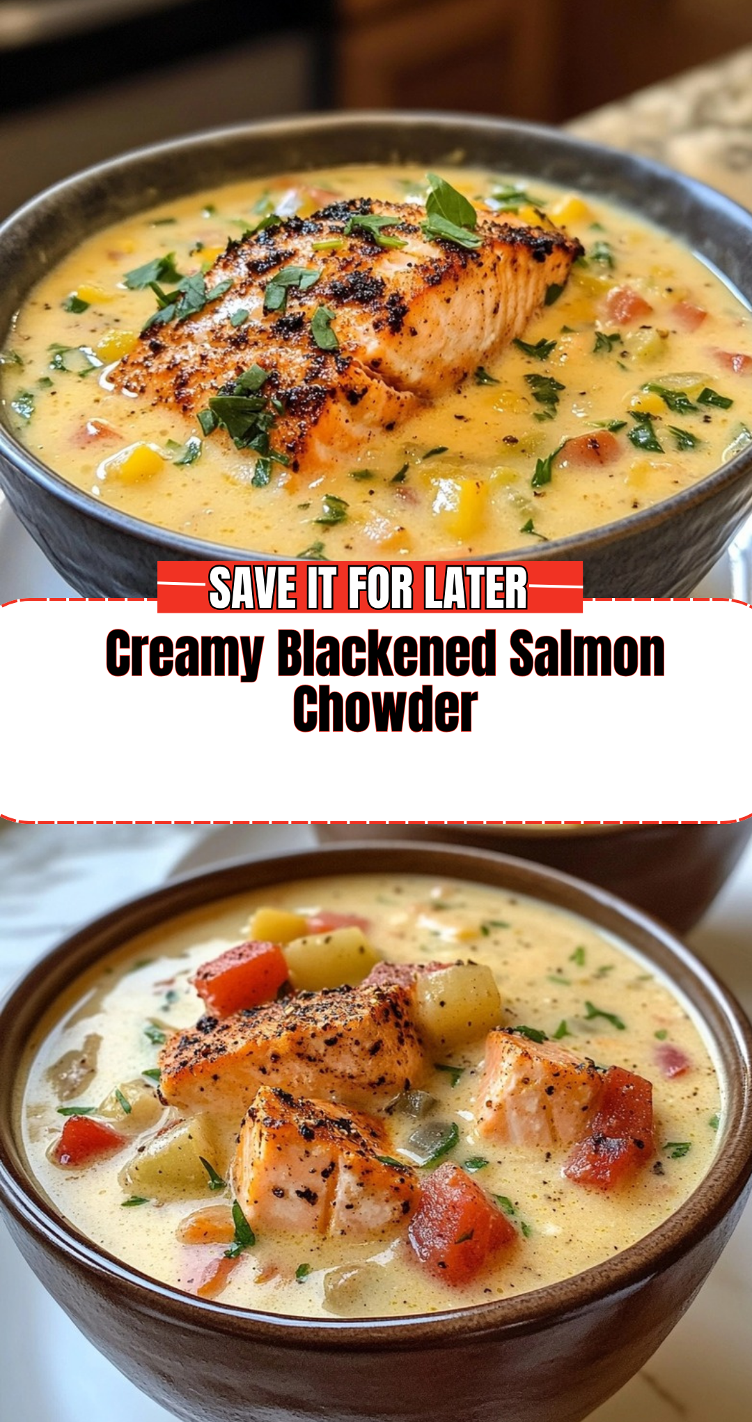 Creamy Blackened Salmon Chowder