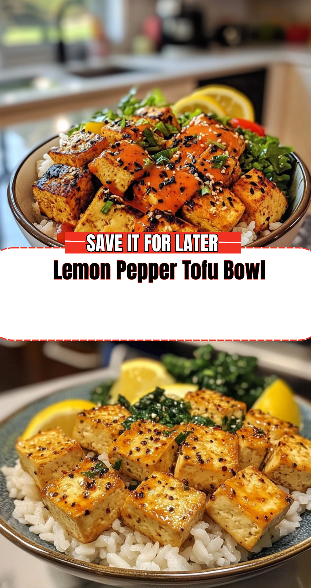 Lemon Pepper Tofu Bowl