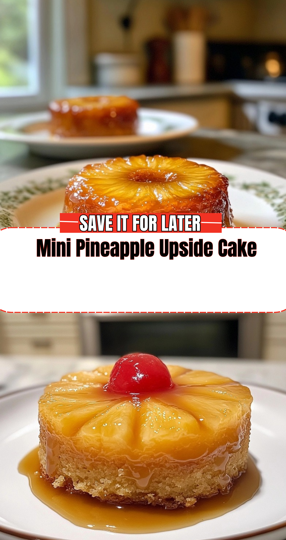 Mini Pineapple Upside Cake