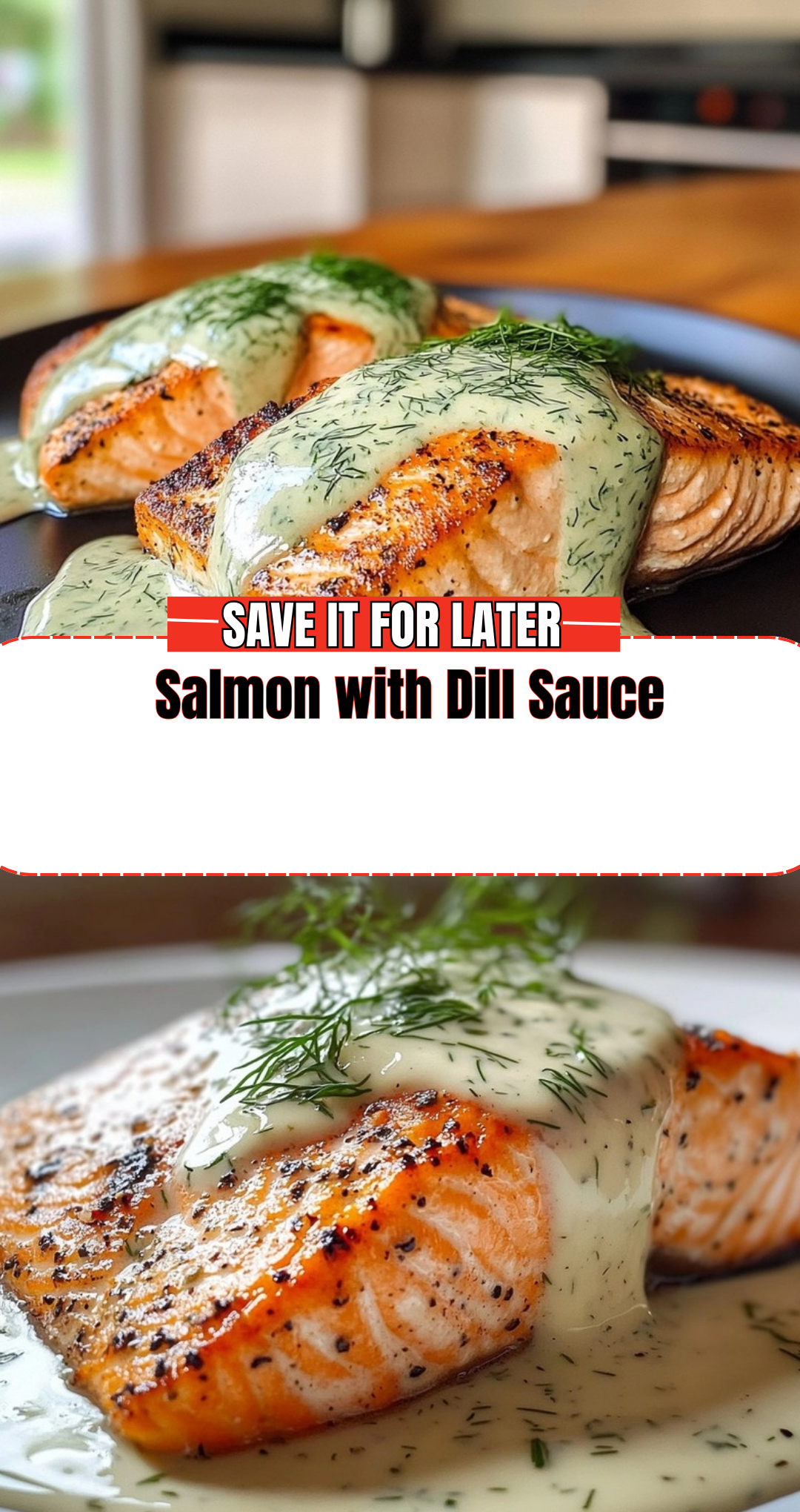 Salmon with Dill Sauce