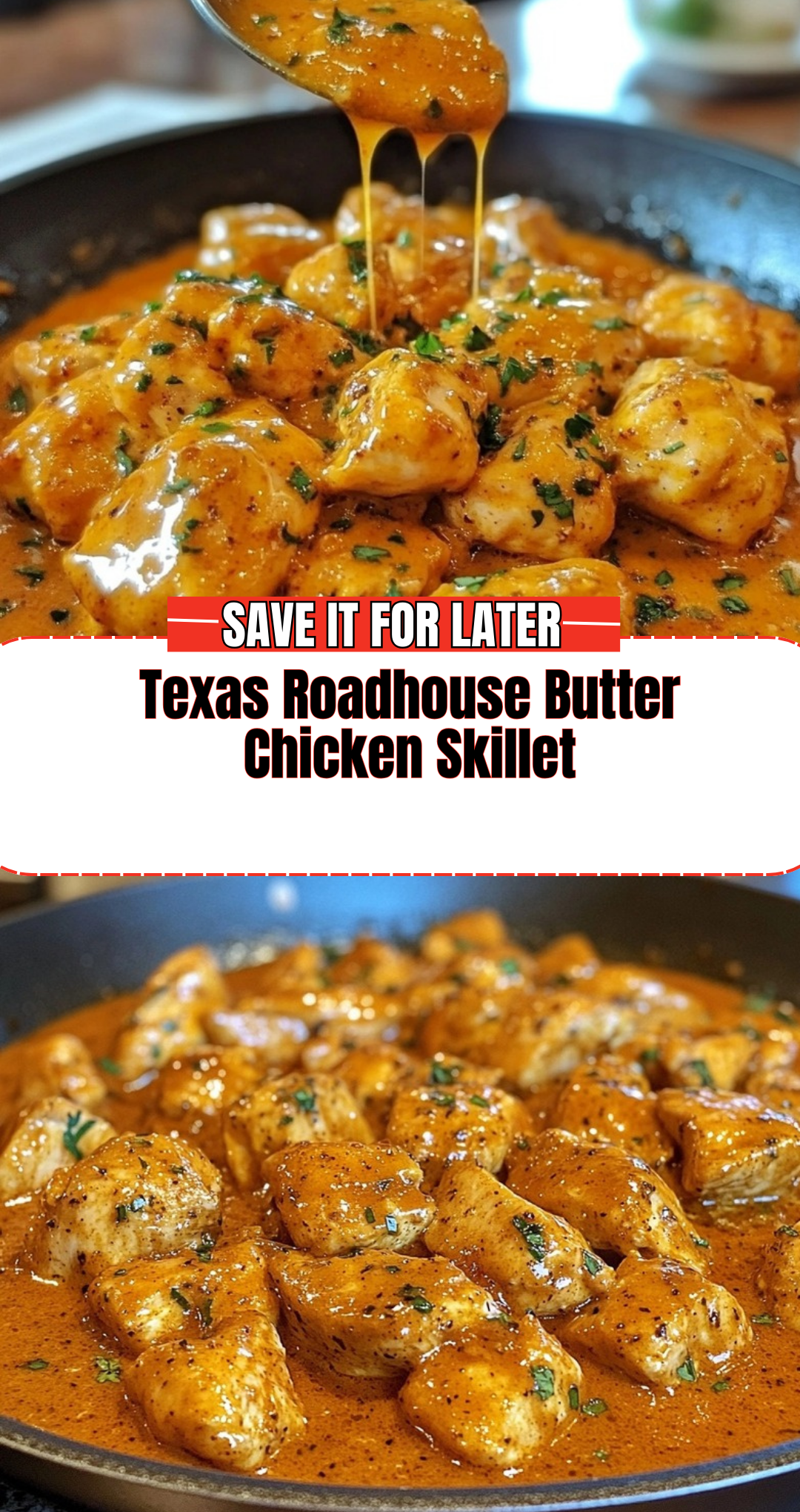 Texas Roadhouse Butter Chicken Skillet