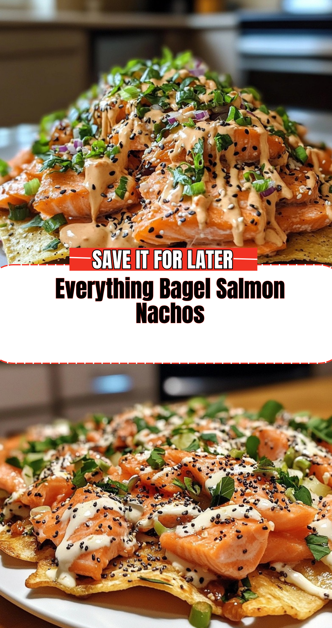 Everything Bagel Salmon Nachos