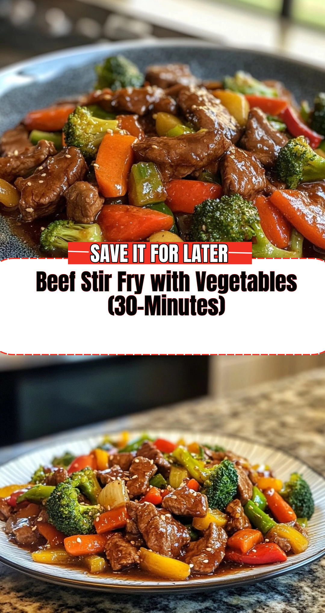 Beef Stir Fry with Vegetables (30-Minutes)
